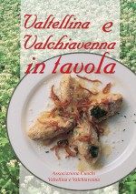 Valtellina e Valchiavenna in tavola